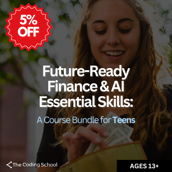 Future-Ready Finance & AI Essential Skills: Course Bundle for Teens