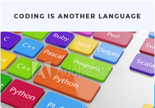 CODING IS ANOTHER LANGUAGE – The Coding School