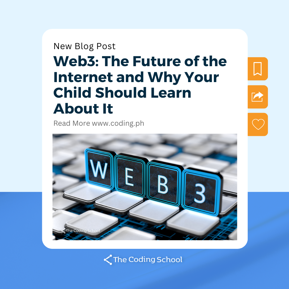 Web3: The Future of the Internet and Why Your Child Should Learn About It