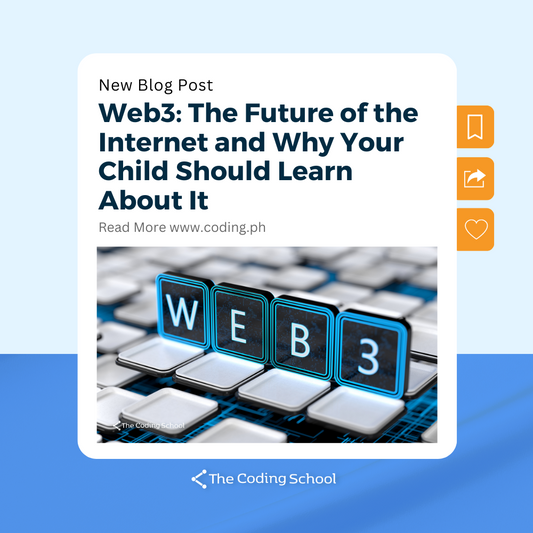 Web3: The Future of the Internet and Why Your Child Should Learn About It