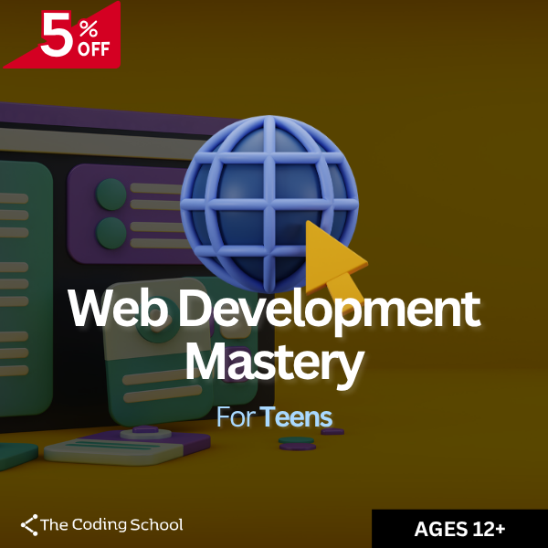 Web Development Mastery for Teens (Private Class) – The Coding School