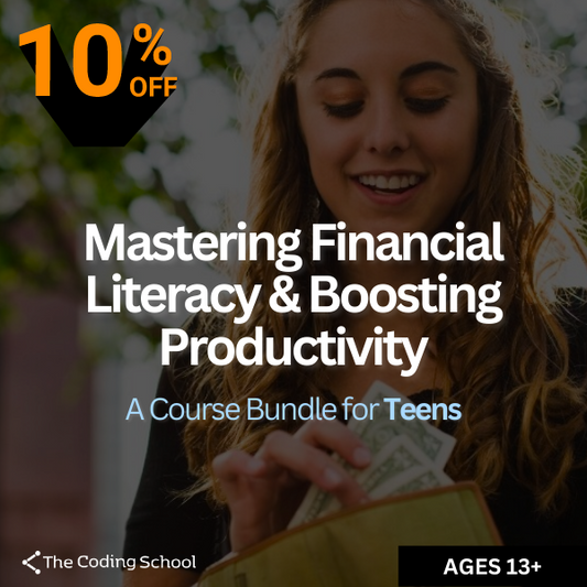 Mastering Financial Literacy & Boosting Productivity: Course Bundle for Teens