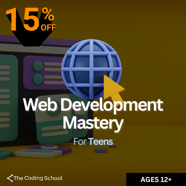 Web Development Mastery for Teens – The Coding School